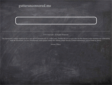 Tablet Screenshot of gutteruncensored.me